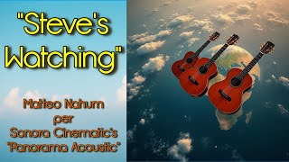 Steves Watching Matteo Nahum - Panorama Acoustic Guitars Demo -