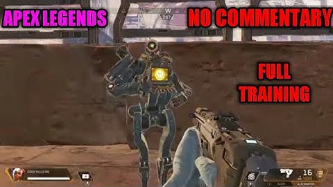 Apex Legends full training mode tutorial (no commentary)