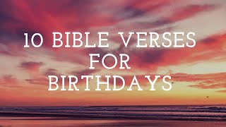 10 Bible Verses for Birthday Cards