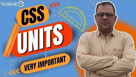 Units in CSS | px, vw, vh, %, em, rem | Lecture 6 #css #webdevelopment #scalive