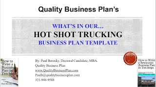 What’s in our HOTSHOT TRUCKING Business Plan Template by Dr. Paul Borosky, MBA.