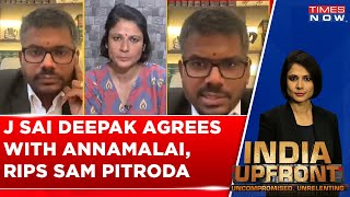 J Sai Deepak Agrees With K Annamalai, Rips Sam Pitroda For His 'Racist' Remarks | Exclusive