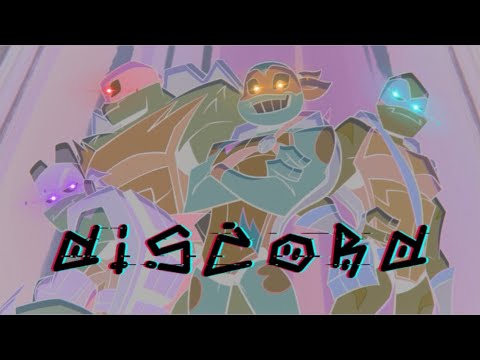 DISCORD - ROTTMNT AMV (Spoilers) - Phase 1 Reupload