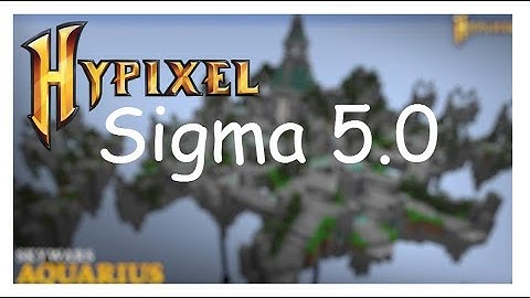 Sigma 5.0  Free Client destroying Hypixel Anticheat  | Hypixel Hacking | + Config download