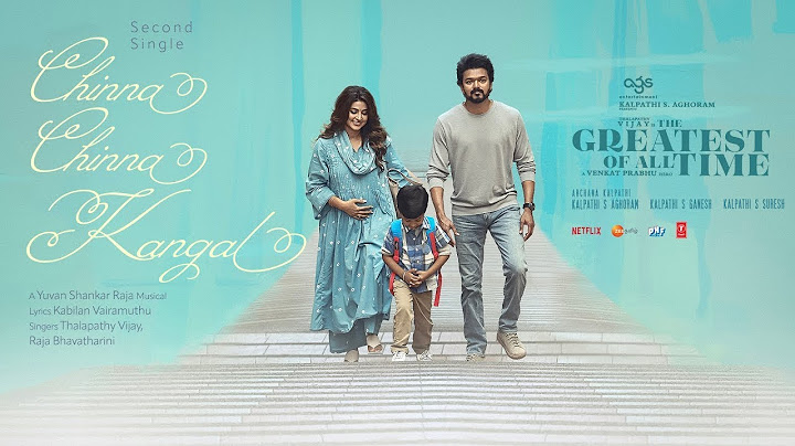 Chinna Chinna kangal...Lyrical  Video /the greatest of all time