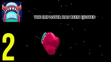 Imposter Solo Kill - Gameplay Walkthrough Part 2 (iOS, Android)