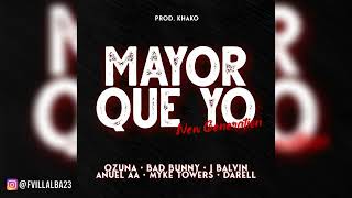 Mayor Que Yo (New Generation) - Ozuna, Bad Bunny, J Balvin, Anuel AA, Myke Towers, Darell