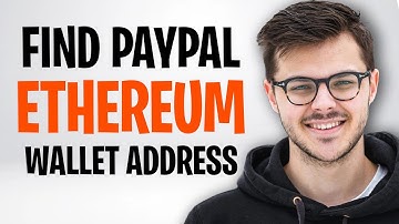 Hoe u uw PayPal ETH-walletadres kunt vinden (2025) ✅