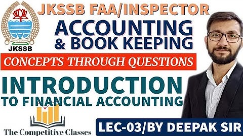 MCQs On Introduction To Financial Accounting and Its terms (Part-3) ||JKSSB FAA|| Deepak Sir