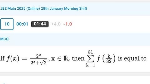 If f(x)=(2^x)/(2^x+sqrt(2)) x∈R sum k=1 to 81 f(k/82) is is equal to