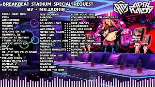 BREAKBEAT STADIUM JAKARTA MIX 2023 SPECIAL REQ MR.ZADHIR