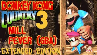 Mill Fever - Donkey Kong Country 3 GBA (HD Extended Arrangement)