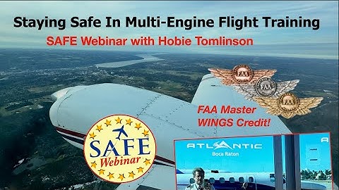 Staying Safe in Multi-Engine Flight