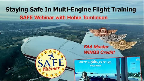 Staying Safe in Multi-Engine Flight