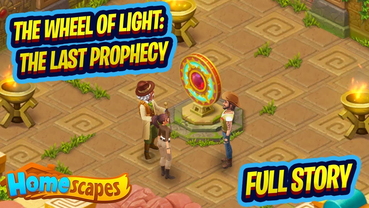 Homescapes -THE WHEEL OF LIGHT: THE LAST PROPHECY Event Full Story Gameplay