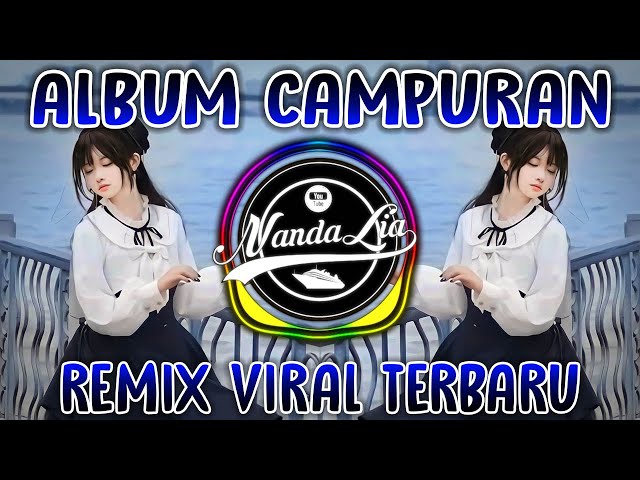 DJ Album Campuran X dermaga Biru Full Bass 2023 | DJ Dermaga Biru class=