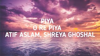 Download Lagu Piya O Re Piya Lyrics -TereNaal Love Ho Gaya |Atif Aslam,Shreya Ghoshal •mai vaarijaavaan MP3 Download Lagu Piya O Re Piya Lyrics -TereNaal Love Ho Gaya |Atif Aslam,Shreya Ghoshal •mai vaarijaavaan MP3
