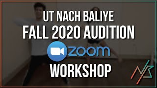 UT Nach Baliye Fall 2020 Audition Workshop (Zoom Recording)