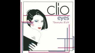 Clio - Eyes (Tensnake Edit)