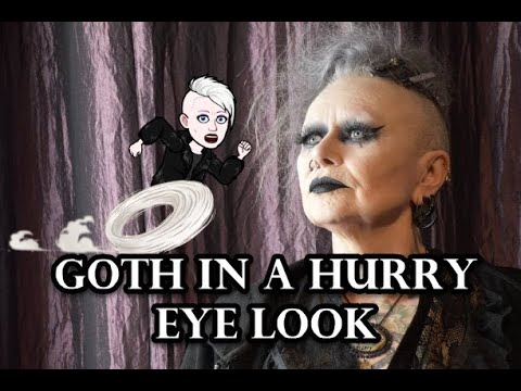 Goth in a Hurry Makeup Tutorial