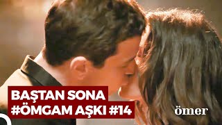 Baştan Sona #ÖmGam Sahneleri (Part 14) | Ömer Dizisi