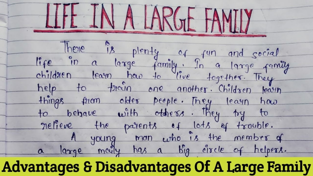 Life In A Large Family Essay In Eng Life In A Big Family Paragraph Life In A Large Family Essay In Eng Life In A Big Family Paragraph