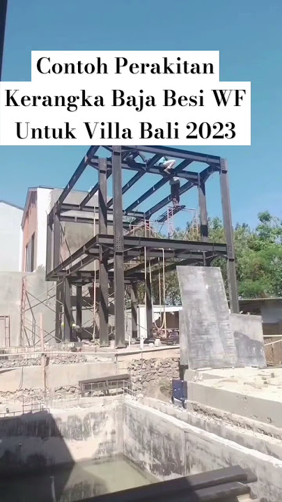 Kerangka Besi WF untuk Villa #shorts #anakproyek