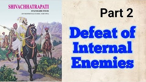 EVS 2 | Defeat of Internal Enemies | Part 2 | Std 4 | Maharashtra State Board