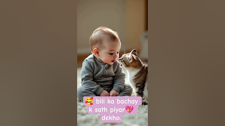 🥰bili ka bachay k Sath payar Dekho 💖💖#tiktokviral #ytshorts #baby #funniest #cat #catvideos #love