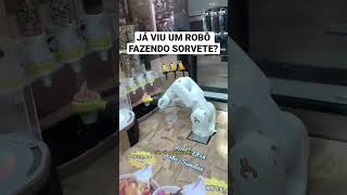 JÁ VIU UM ROBÔ FAZENDO SORVETE?