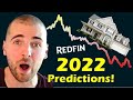 Redfin Releases SHOCKING 2022 Housing Market Predictions! Avoid these Cities!