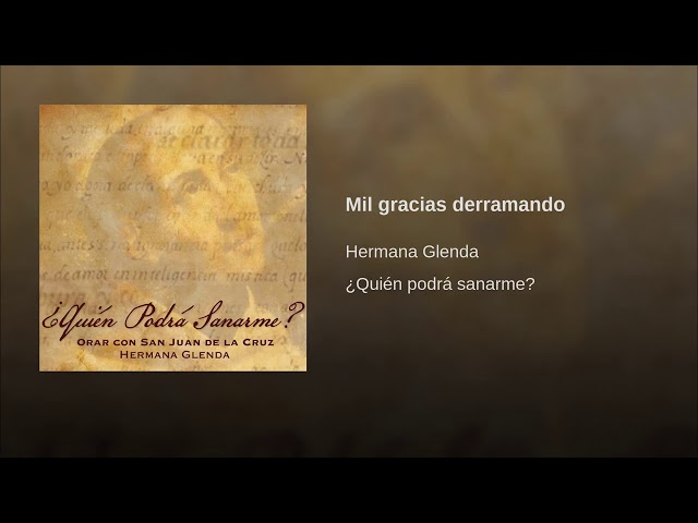 Hermana Glenda - Mil gracias derramando
