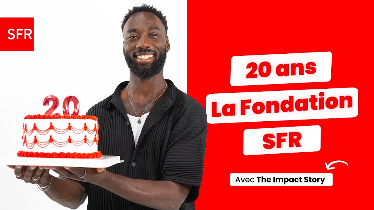 La Fondation SFR : 20 ans d’actions, 20 ans d’impact avec Mamad @Theimpactstory_