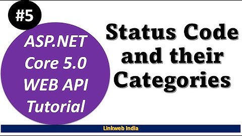 Status Code and their categories | Asp.Net Core Web API