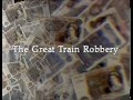 Secret History: The Great Train Robbery (Channel 4, 1999) w_adverts