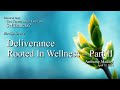 Worship apr 13 2024  deliverance rooted in wellness  part ii  anthony medley