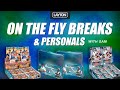 ON THE FLY BREAKS &amp; PERSONALS W/ LSC!