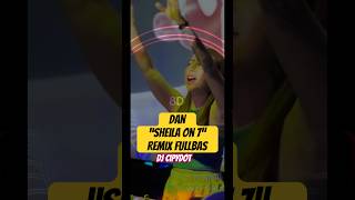 Download Lagu DAN SHEILA ON7 REMIX 2024 FULLBAS |DJ Cipydot | fullnya ada di full album #shorts #feedshorts #viral MP3