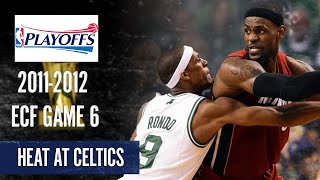 HEAT at CELTICS GAME 6 - FULL HIGHLIGHTS | 2011-2012 NBA ECF | 6\/7\/2012