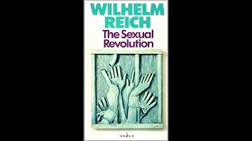 "The Sexual Revolution" By Wilhelm Reich