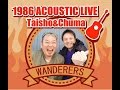 1986 ACOUSTIC LIVE/Taisho&Chuma(WDRS)告知