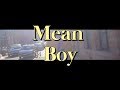 Paprika Kinski - Mean Boy (Official video)