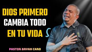DIOS PRIMERO EN TODO: EL ORDEN QUE TRANSFORMA TU 2026 - PASTOR BRYAN CARO