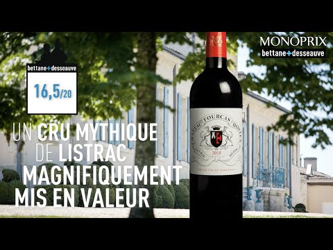 [FAV Monoprix] Château Fourcas Hosten, listrac-médoc rouge 2015