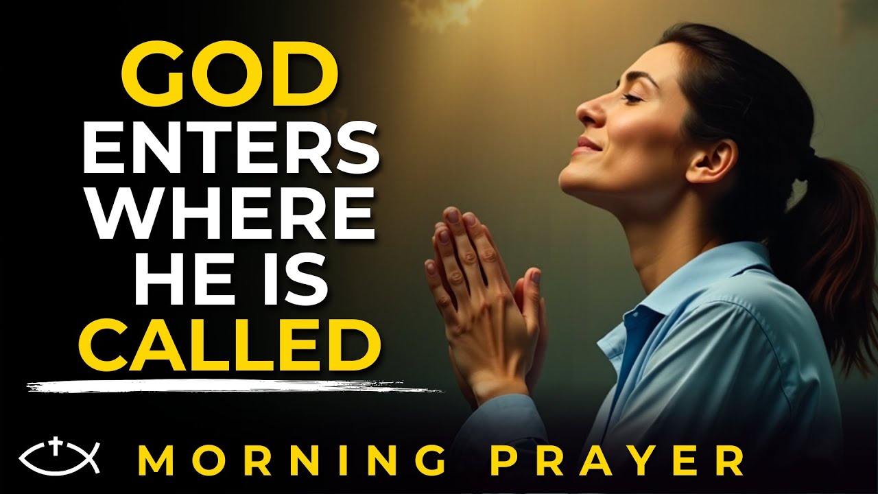 Let God Transform Your Heart Today 🙏 | Morning Prayer - YouTube