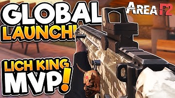 AREA F2 | Global Launch!!! LICH KING PHANTOM MVP!