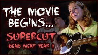 The Movie Begins... (SUPERCUT // Dead Meat Year 1)
