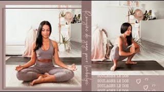 POSTURES DE YOGA POUR SOULAGER LE BAS DU DOS & LOMBALGIE - BIEN ÊTRE