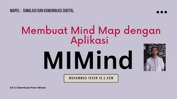 Tutorial Membuat Mind Map Mengunggunakan Aplikasi MIMind