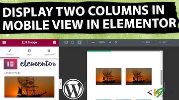 How to Display Two Columns in Mobile Mode in Elementor WordPress
